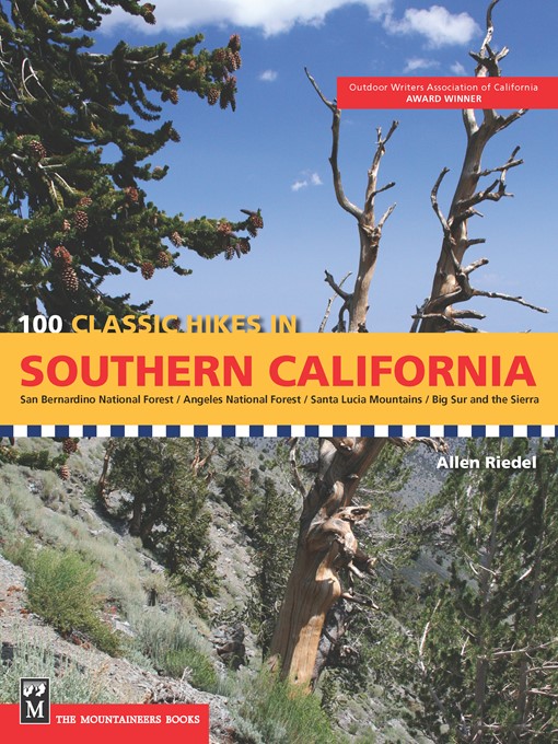 Title details for 100 Classic Hikes in Southern California by Allen Riedel - Available